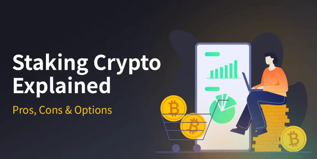 pros and cons of staking crypto